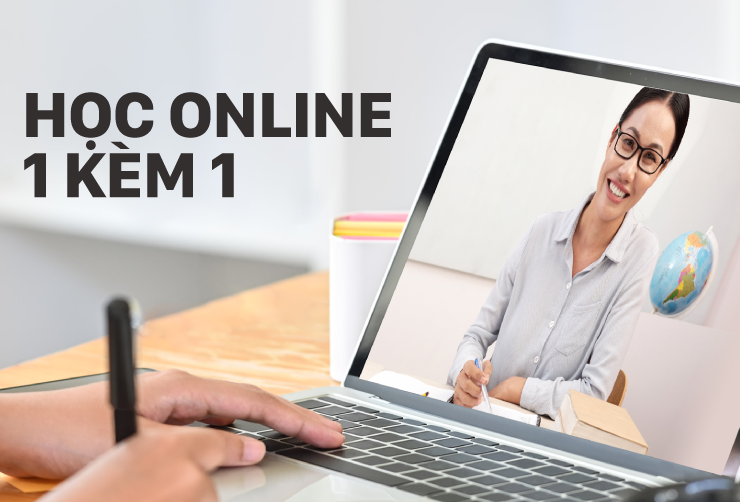 HỌC TIẾNG ANH ONLINE 1 KÈM 1